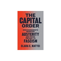 The university of chicago press The Capital Order (häftad, eng)
