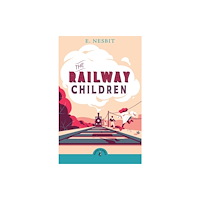 Penguin Random House Children's UK The Railway Children (häftad, eng)