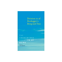 Mit press ltd Division III of Heidegger's Being and Time (häftad, eng)