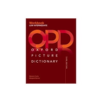 Oxford University Press Oxford Picture Dictionary: Low Intermediate Workbook (häftad, eng)