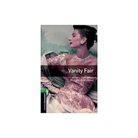 Oxford University Press Oxford Bookworms Library: Level 6: Vanity Fair (häftad, eng)