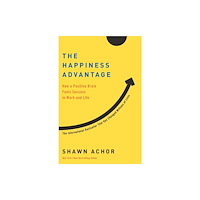 Random House Inc The Happiness Advantage (häftad, eng)