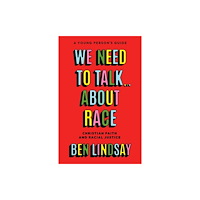 Spck publishing We Need to Talk... About Race (häftad, eng)