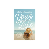 Zondervan Your Brightest Life (inbunden, eng)