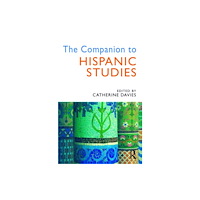 Taylor & francis ltd The Companion to Hispanic Studies (häftad, eng)