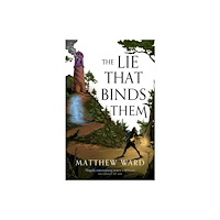 Little, Brown Book Group The Lie That Binds Them (häftad, eng)
