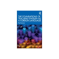 Taylor & francis ltd The Foundations of Teaching English as a Foreign Language (häftad, eng)