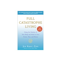 Random House Inc Full Catastrophe Living (häftad, eng)