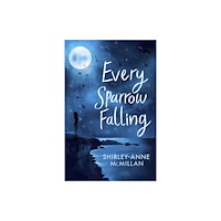 Little, Brown Book Group Every Sparrow Falling (häftad, eng)