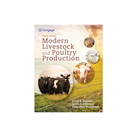 Cengage Learning, Inc Modern Livestock & Poultry Production, 10th Student Edition (inbunden, eng)