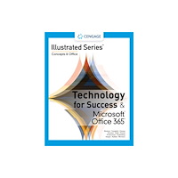 Cengage Learning, Inc Technology for Success and Illustrated SeriesA® Collection, MicrosoftA® 365A® & OfficeA® 2021 (häftad, eng)