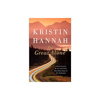St. Martin's Publishing Group The Great Alone (inbunden, eng)