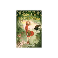 Little, Brown & Company Tale of the Flying Forest (inbunden, eng)