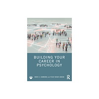 Taylor & francis ltd Building Your Career in Psychology (häftad, eng)