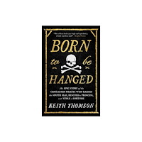 Little, Brown & Company Born to Be Hanged (häftad, eng)