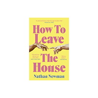 Little, Brown Book Group How to Leave the House (häftad, eng)