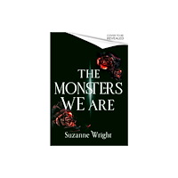 Little, Brown Book Group The Monsters We Are (inbunden, eng)