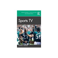 Taylor & francis ltd Sports TV (häftad, eng)
