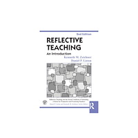 Taylor & francis ltd Reflective Teaching (häftad, eng)