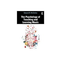Taylor & francis ltd The Psychology of Teaching and Learning Music (häftad, eng)