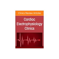 Elsevier Health Sciences Autonomic Nervous System and Arrhythmias, An Issue of Cardiac Electrophysiology Clinics (inbunden, eng)