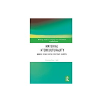 Taylor & francis ltd Material Interculturality (inbunden, eng)