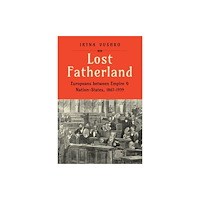 Yale university press Lost Fatherland (inbunden, eng)