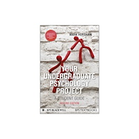 John Wiley And Sons Ltd Your Undergraduate Psychology Project (häftad, eng)