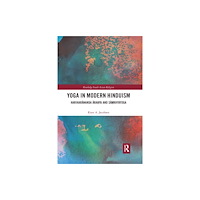 Taylor & francis ltd Yoga in Modern Hinduism (häftad, eng)