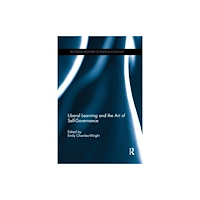 Taylor & francis ltd Liberal Learning and the Art of Self-Governance (häftad, eng)