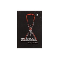 Taylor & francis ltd HIV in World Cultures (häftad, eng)