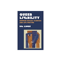 The University of Michigan Press Queer Livability (häftad, eng)