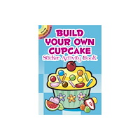 Dover publications inc. Build Your Own Cupcake Sticker Activity Book (häftad, eng)