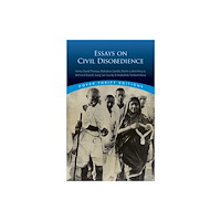 Dover publications inc. Essays on Civil Disobedience (häftad, eng)