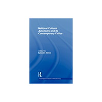 Taylor & francis ltd National-Cultural Autonomy and its Contemporary Critics (häftad, eng)