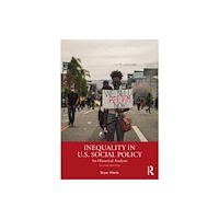 Taylor & francis ltd Inequality in U.S. Social Policy (häftad, eng)