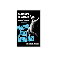 University of california press Dancing Down the Barricades (häftad, eng)