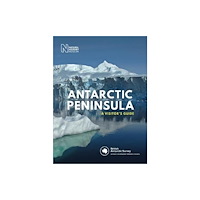 The Natural History Museum Antarctic Peninsula (inbunden, eng)