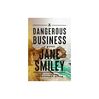 Random House Inc A Dangerous Business (inbunden, eng)