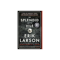 Random House Inc The Splendid and the Vile (häftad, eng)