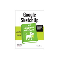 O'Reilly Media Google Sketchup (häftad, eng)