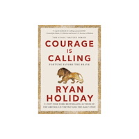 Penguin Group USA Courage Is Calling (inbunden, eng)