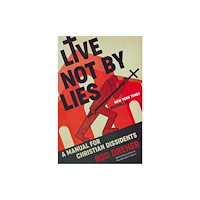 Penguin Group USA Live Not by Lies (inbunden, eng)