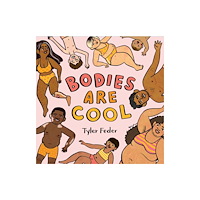 Penguin Group USA Bodies Are Cool (inbunden, eng)