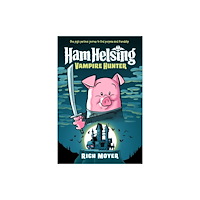 Random House Childrens Books Ham Helsing 1 (inbunden, eng)