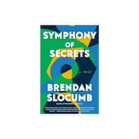 Random House Inc Symphony of Secrets (inbunden, eng)