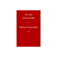 Random House Inc On the Savage Side (inbunden, eng)