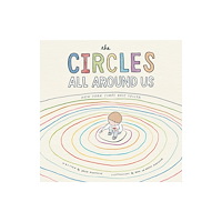 Penguin Group USA The Circles All Around Us (inbunden, eng)