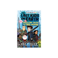 Penguin USA The Last Kids on Earth: Thrilling Tales from the Tree House (inbunden, eng)