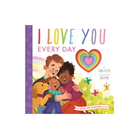 Random House Distribution childrens I Love You Every Day (inbunden, eng)